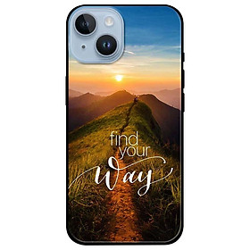 Ốp lưng dành cho Iphone 14 - Iphone 14 Plus - Iphone 14 Pro - Iphone 14 Pro Max - Find the way
