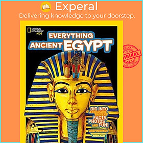 Sách - Everything: Ancient Egypt by National Geographic Kids (UK edition, paperback)