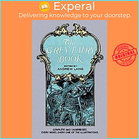 Sách - The Grey Fairy Book by Andrew Lang (US edition, paperback)