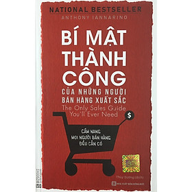 Bí Mật Thành Công Của Những Người Bán Hàng Xuất Sắc(Tặng E-Book Bộ 10 Cuốn Sách Hay Về Kỹ Năng, Đời Sống, Kinh Tế Và Gia Đình - Tại App MCbooks)