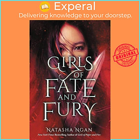 Sách - Girls of Fate and Fury - The stunning, heartbreaking finale to the New Yo by Natasha Ngan (UK edition, paperback)