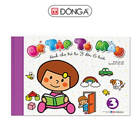 Sách Bé Tập Tô Màu (Tập 3) - Dành Cho Trẻ Từ 3 Đến 6 Tuổi