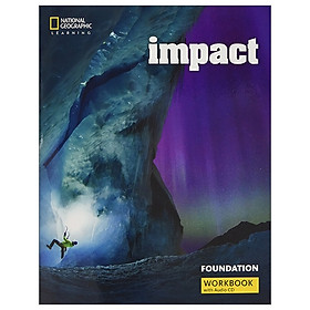 [Download Sách] Impact British English Foundation: Workbook + WB Audio CD