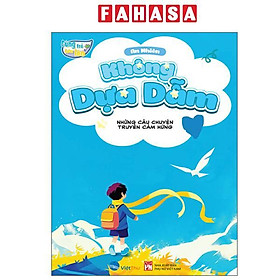 Sách - Cùng Trẻ Lớn Lên - Không Dựa Dẫm