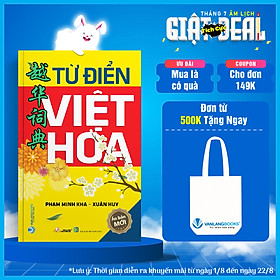 Từ Điển Việt Hoa (Tái Bản)