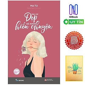 Hình ảnh Sách - Đừng Chỉ Đẹp Mà Không Hiểu Chuyện - SKYBOOOKS - Tủ Sách Quí Cô - Free Book Care