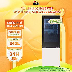 Mua Tủ lạnh LG Inverter 340 lít InstaView LBB33BGMAI - Hàng Chính Hãng - Mới 100%