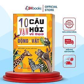 Hình ảnh Sách- 10 Vạn Câu Hỏi Vì Sao- Động Vật- 2HBooks