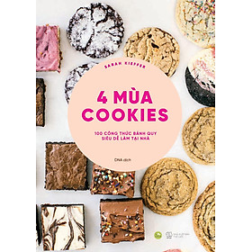 Download sách 4 Mùa Cookies - 100 Công Thức Bánh Quy Siêu Dễ Làm Tại Nhà