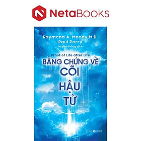 Bằng Chứng Về Cõi Hậu Tử