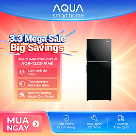 Tủ Lạnh Aqua Inverter 189 lít AQR-T220FA(FB) - Bảo hành 2 năm - Miễn phí vận chuyển - Hàng chính hãng