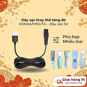 Dây sạc thay thế cho tông đơ KONKA/MISUTA - Hàng chính hãng