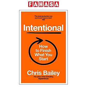Sách ngoại văn: Intentional - How To Finish What You Start