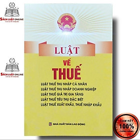 Sách – Luật về thuế (NXB Lao Động)