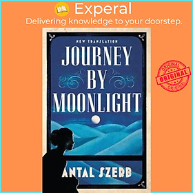 Sách - Journey by Moonlight by Antal Szerb (UK edition, paperback)