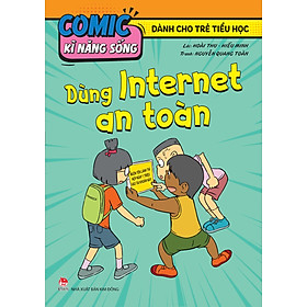 Comic Kĩ Năng Sống - Dành Cho Trẻ Tiểu Học