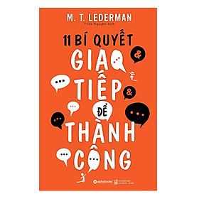 Download sách 11 Bí Quyết Giao Tiếp Để Thành Công (Tái Bản 2018)