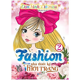 Download sách Dán Hình Và Tô Màu - Fashion Nhà Thiết Kế Thời Trang 2