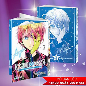 Oshi No Ko - Dưới Ánh Hào Quang - Tập 3