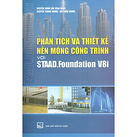 Hình ảnh Phân Tích Và Thiết Kế Nền Móng Công Trình Với STAAD.Foundation V8i