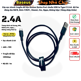 Mua Cáp sạc nhanh truyền dữ liệu Baseus Series Fast chuẩn USB to Type C 2.4A  dài 1m dùng cho S8/9  Note 7/8/9   Xiaomi  Hw  Oppo -không hộp ( Hàng nhập khẩu)