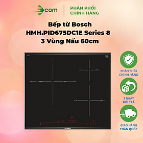 Bếp 3 Từ Âm Bosch PID675DC1E - Hàng Chính Hãng