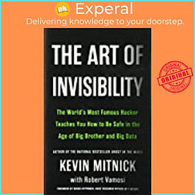 Sách - The Art of Invisibility by Kevin Mitnick (US edition, paperback)