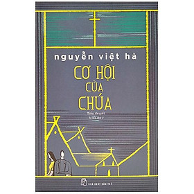 Cơ Hội Của Chúa (Tái Bản 2021)