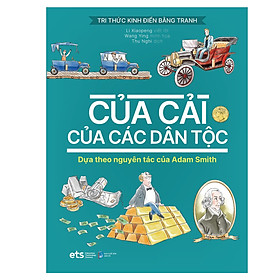 Hình ảnh sách Tri Thức Kinh Điển Bằng Tranh - Của Cải Của Các Dân Tộc