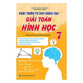 Download sách Phát Triển Tư Duy Sáng Tạo Giải Toán Hình Học Lớp 7