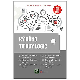 Kỹ Năng Tư Duy Logic - Bản Quyền