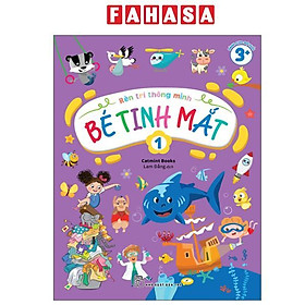Sách - Rèn Trí Thông Minh - Bé Tinh Mắt - Tập 1