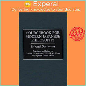 Sách - Sourcebook for Modern Japanese Philosophy - Selected Documents by David A. Dilworth (UK edition, hardcover)