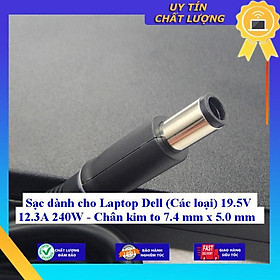 Hình ảnh Sạc dùng cho Laptop Dell (Các loại) 19.5V 12.3A 240W - Chân kim to 7.4 mm x 5.0 mm - Hàng Nhập Khẩu New Seal