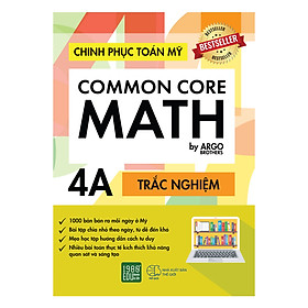 Chinh Phục Toán Mỹ - Common Core Math Tập 4A