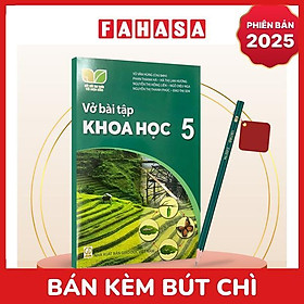 Sách Giáo Khoa Vở Bài Tập Khoa Học 5 (Kết Nối) (Phiên Bản 2025) - Kèm Bút Chì