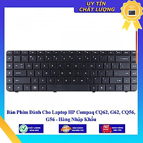 Bàn Phím dùng cho Laptop HP Compaq CQ62 G62 CQ56 G56  - Hàng Nhập Khẩu New Seal