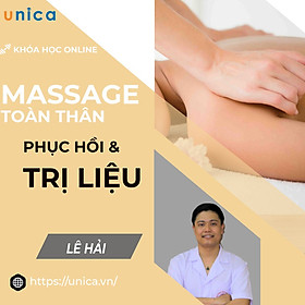 Khóa Học Massage Toàn Thân - Phục Hồi Và Trị Liệu