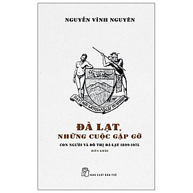 Hình ảnh sách Cá Chép - Đà Lạt, Những Cuộc Gặp Gỡ