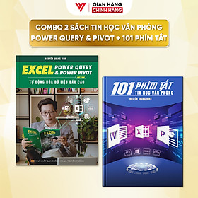 Bộ Sách Excel Power Query, Pivot và 101 Phím Tắt Bí Quyết Làm Chủ Excel Ứng Dụng Tin Học Văn Phòng Nâng Cao
