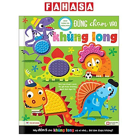 Sách Tương Tác Thông Minh - Đừng Chạm Vào Khủng Long