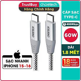 Mua Dây Cáp Sạc Nhanh Type C To C 60W Dài 1.8M  Dây Nylon Dù Sạc Nhanh Cho iPhone 15  iP16  Android CHOETECH CC0005 - Hàng Chính Hãng
