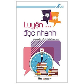 Luyện Đọc Nhanh (Tái Bản 2023)