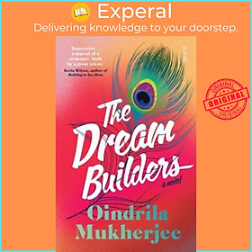 Sách - The Dream Builders - a novel by Oindrila Mukherjee (UK edition, paperback)