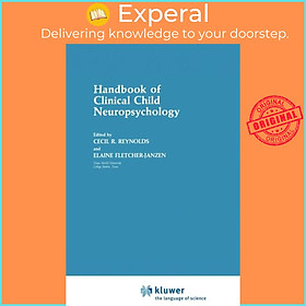 Sách - Handbook of Clinical Child Neuropsychology by Elaine Fletcher-Janzen (UK edition, hardcover)
