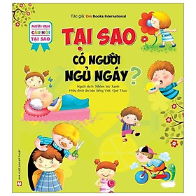 10 Vạn Câu Hỏi Tại Sao - Tại Sao Có Người Ngủ Ngáy