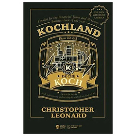 Kochland - Đế Chế Koch