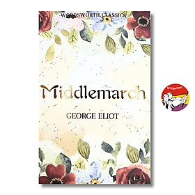 Sách - Middlemarch by George Eliot | Classic Novel / Historical Fiction / Ngoại văn Kinh điển