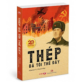 Sách Thép Đã Tôi Thế Đấy