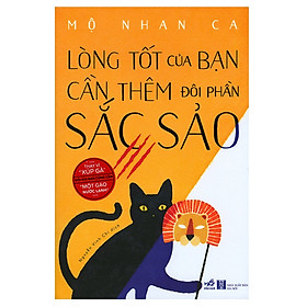  Lòng Tốt Của Bạn Cần Thêm Đôi Phần Sắc Sảo - Tặng Kèm Sổ Tay